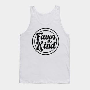 'Favor The Kind' Radical Kindness Anti Bullying Shirt Tank Top